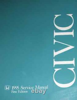 1995 HONDA CIVIC Service Repair Shop Workshop Manual Brand New 1995