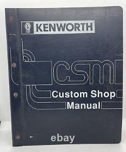 Kenworth T800 Semi Truck Custom Shop Manual Service Repair 1994 1997
