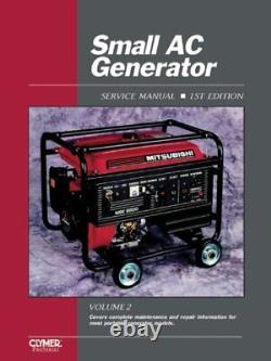 SMALL AC GENERATOR SERVICE MANUAL, VOLUME 2 COVERS By Mike Hall BRAND NEW